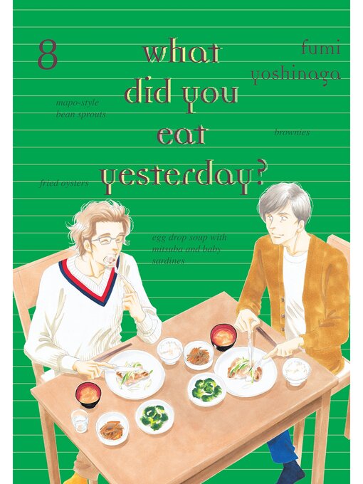 Title details for What Did You Eat Yesterday？, Volume 8 by Fumi Yoshinaga - Available